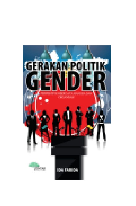 Gerakan Politik Gender (Perspektif Sumber Daya Manausia dan Organisasi)
